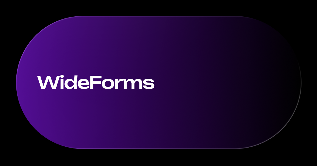 WideForms